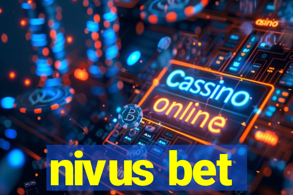 nivus bet